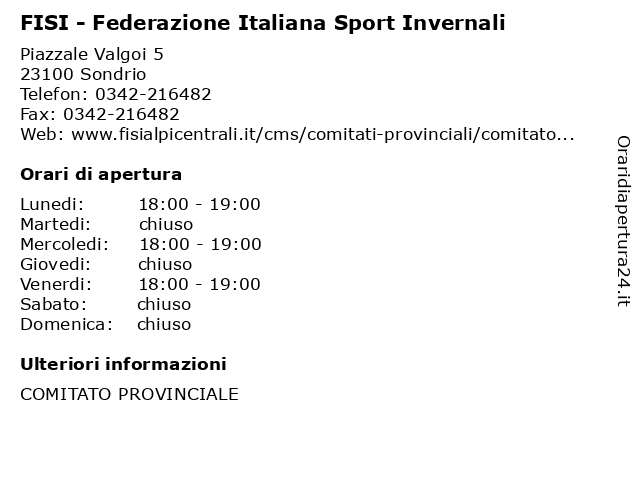 FISI - Federazione Italiana Sport Invernali a Sondrio: indirizzo e orari di apertura