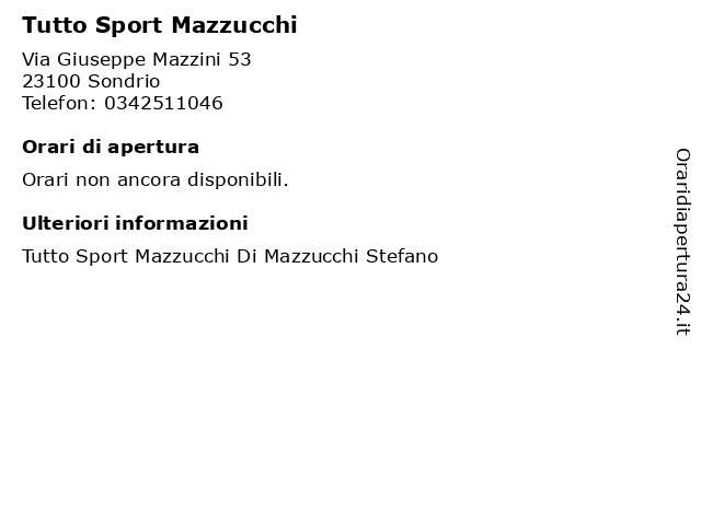 Tutto Sport Mazzucchi a Sondrio: indirizzo e orari di apertura