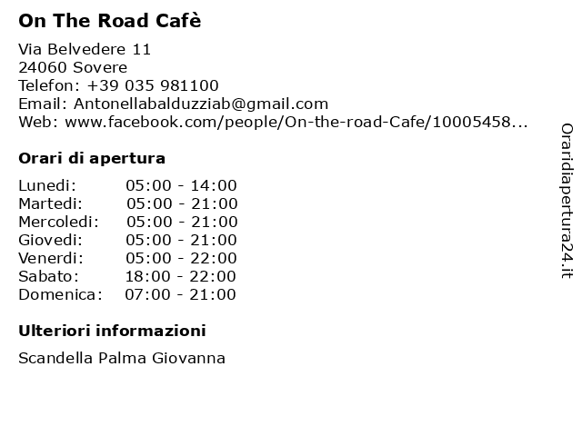 On The Road Cafè a Sovere: indirizzo e orari di apertura
