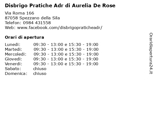 Disbrigo Pratiche Adr di Aurelia De Rose a Spezzano della Sila: indirizzo e orari di apertura