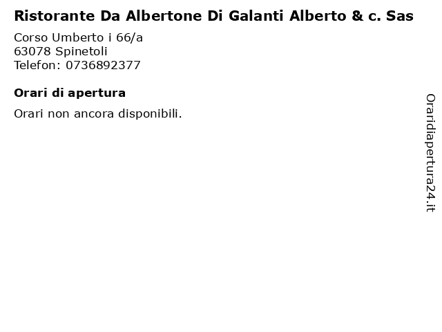 Ristorante Da Albertone Di Galanti Alberto & c. Sas a Spinetoli: indirizzo e orari di apertura
