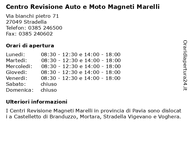 Centro Revisione Auto e Moto Magneti Marelli a Stradella: indirizzo e orari di apertura
