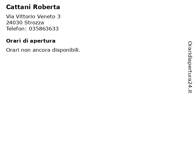 Cattani Roberta a Strozza: indirizzo e orari di apertura