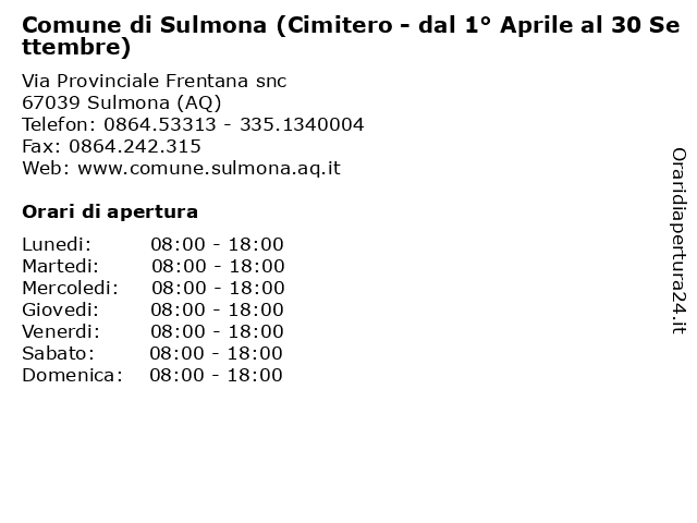 Comune di Sulmona (Cimitero - dal 1° Aprile al 30 Settembre) a Sulmona (AQ): indirizzo e orari di apertura