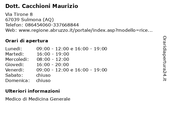 Dott. Cacchioni Maurizio a Sulmona (AQ): indirizzo e orari di apertura