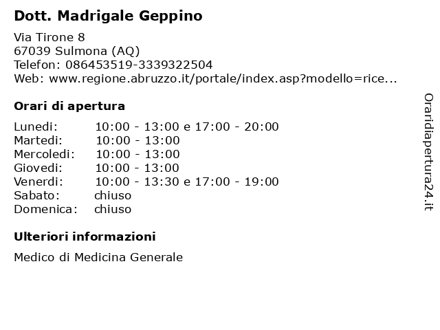 Dott. Madrigale Geppino a Sulmona (AQ): indirizzo e orari di apertura