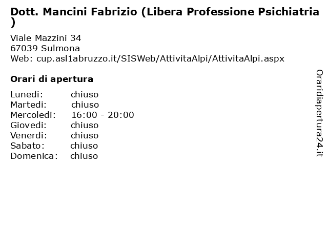 Dott. Mancini Fabrizio (Libera Professione Psichiatria) a Sulmona: indirizzo e orari di apertura