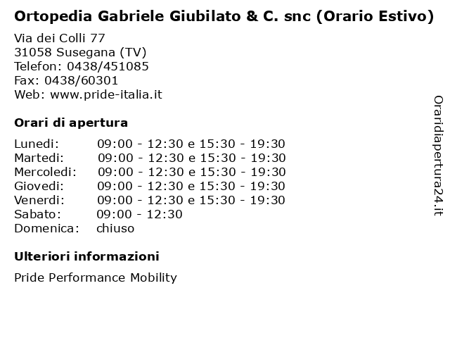 Ortopedia Gabriele Giubilato & C. snc (Orario Estivo) a Susegana (TV): indirizzo e orari di apertura