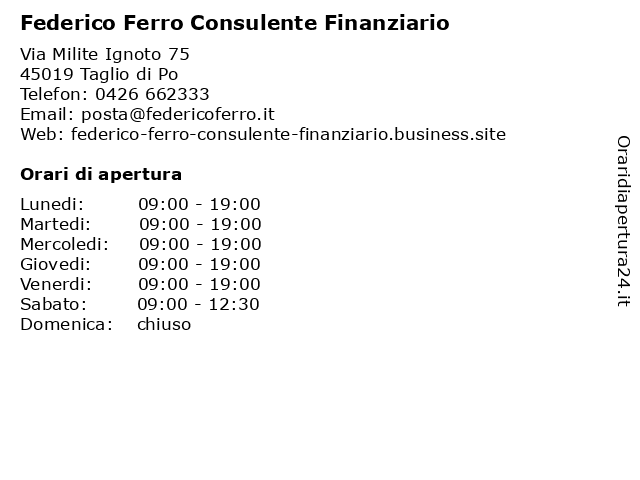 Federico Ferro Consulente Finanziario a Taglio di Po: indirizzo e orari di apertura
