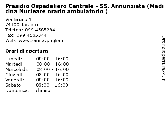 Presidio Ospedaliero Centrale - SS. Annunziata (Medicina Nucleare orario ambulatorio ) a Taranto: indirizzo e orari di apertura