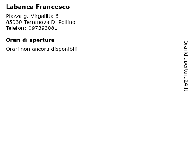 Labanca Francesco a Terranova Di Pollino: indirizzo e orari di apertura