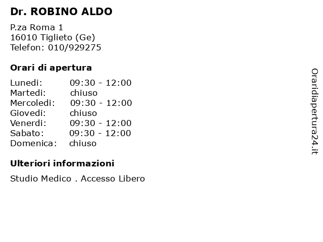 Dr. ROBINO ALDO a Tiglieto (Ge): indirizzo e orari di apertura