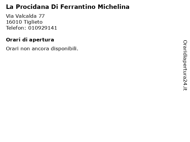 La Procidana Di Ferrantino Michelina a Tiglieto: indirizzo e orari di apertura