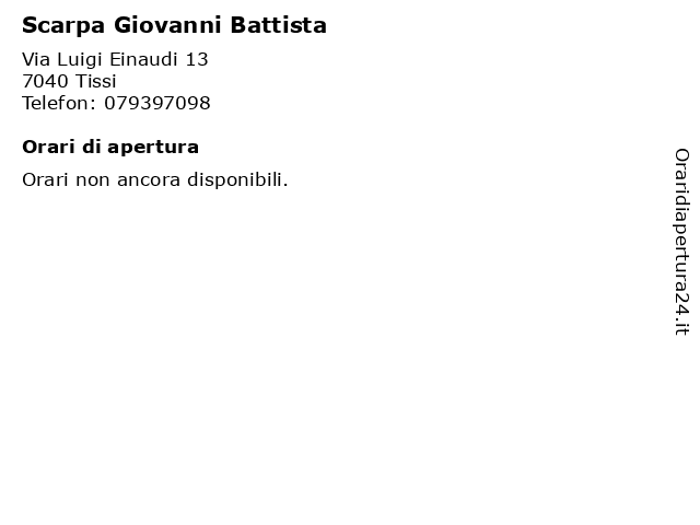 Scarpa Giovanni Battista a Tissi: indirizzo e orari di apertura