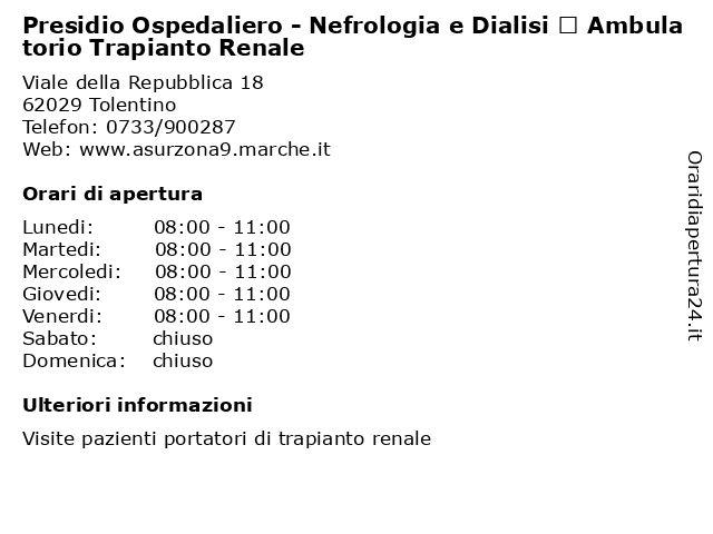 Presidio Ospedaliero - Nefrologia e Dialisi • Ambulatorio Trapianto Renale a Tolentino: indirizzo e orari di apertura