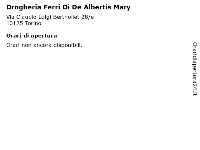 Drogheria Ferri Di De Albertis Mary a Torino: indirizzo e orari di apertura