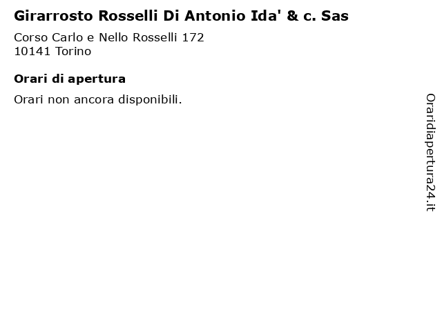 Girarrosto Rosselli Di Antonio Ida' & c. Sas a Torino: indirizzo e orari di apertura