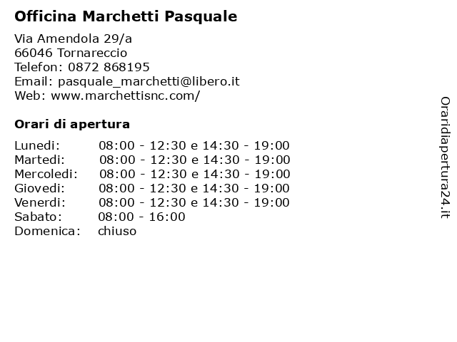 Marchetti Snc di Marchetti Pasquale & C. a Tornareccio (CH): indirizzo e orari di apertura