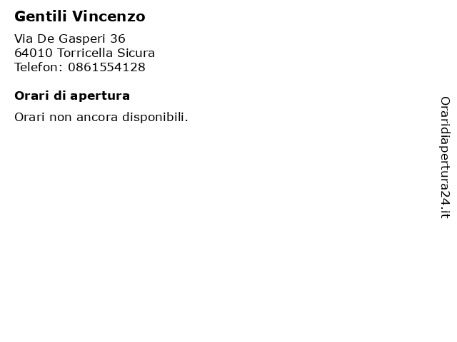 Gentili Vincenzo a Torricella Sicura: indirizzo e orari di apertura
