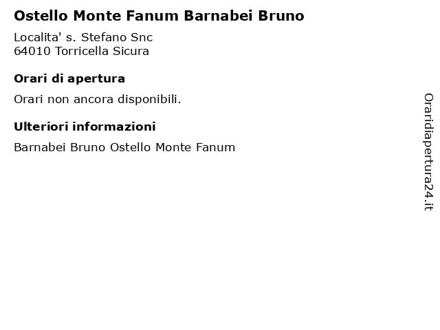 Ostello Monte Fanum Barnabei Bruno a Torricella Sicura: indirizzo e orari di apertura