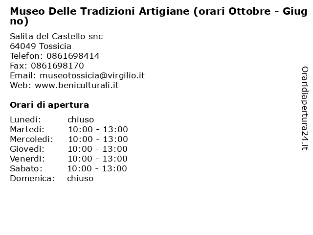 Museo Delle Tradizioni Artigiane (orari Ottobre - Giugno) a Tossicia: indirizzo e orari di apertura