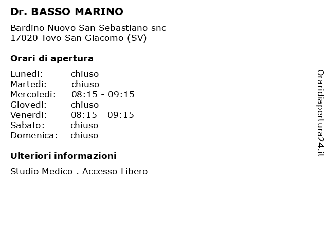 Dr. BASSO MARINO a Tovo San Giacomo (SV): indirizzo e orari di apertura