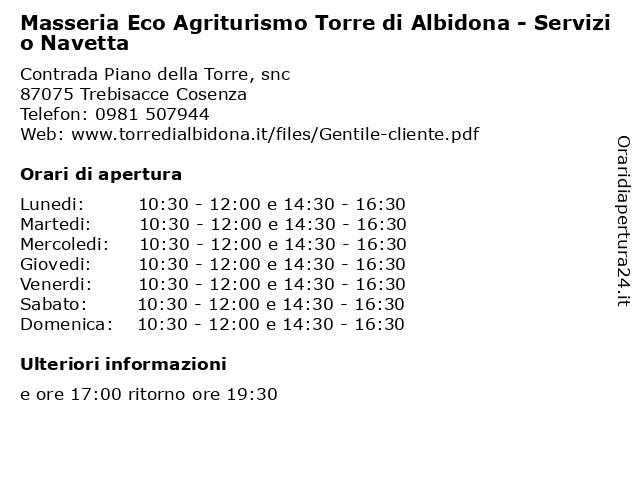 Masseria Eco Agriturismo Torre di Albidona - Servizio Navetta a Trebisacce Cosenza: indirizzo e orari di apertura