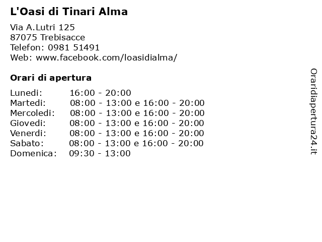 L'Oasi di Tinari Alma a Trebisacce: indirizzo e orari di apertura