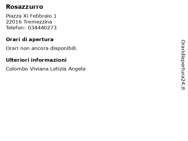 Rosazzurro a Tremezzina: indirizzo e orari di apertura