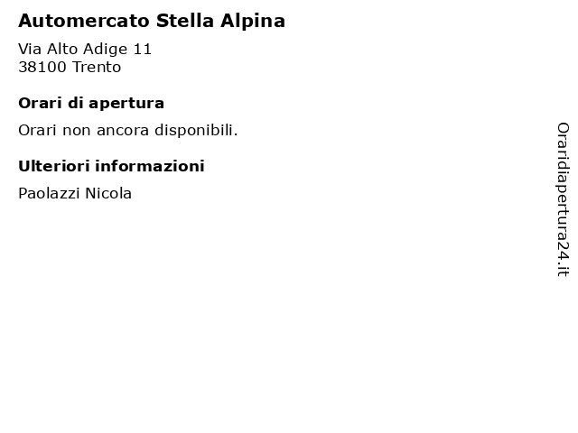 Automercato Stella Alpina a Trento: indirizzo e orari di apertura