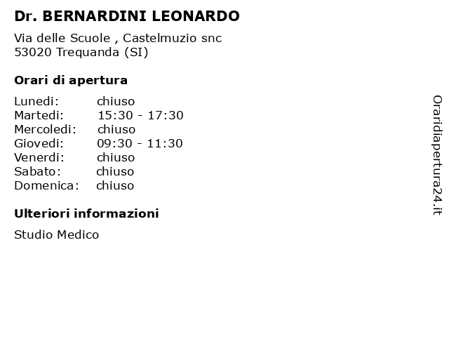 Dr. BERNARDINI LEONARDO a Trequanda (SI): indirizzo e orari di apertura