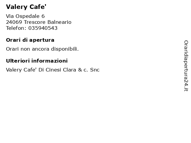 Valery Cafe' a Trescore Balneario: indirizzo e orari di apertura