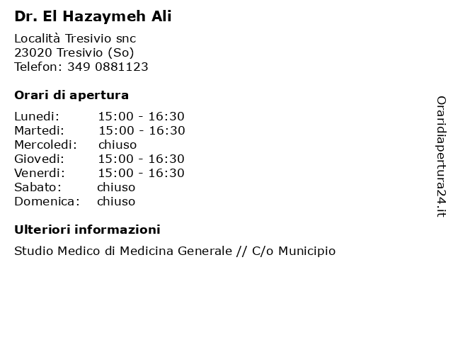 Dr. El Hazaymeh Ali a Tresivio (So): indirizzo e orari di apertura