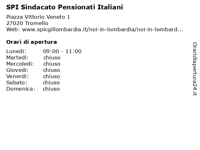SPI Sindacato Pensionati Italiani a Tromello: indirizzo e orari di apertura