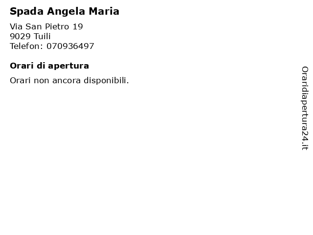 Spada Angela Maria a Tuili: indirizzo e orari di apertura
