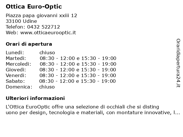 Ottica Euro-Optic a Udine: indirizzo e orari di apertura