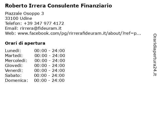 Roberto Irrera Consulente Finanziario a Udine: indirizzo e orari di apertura