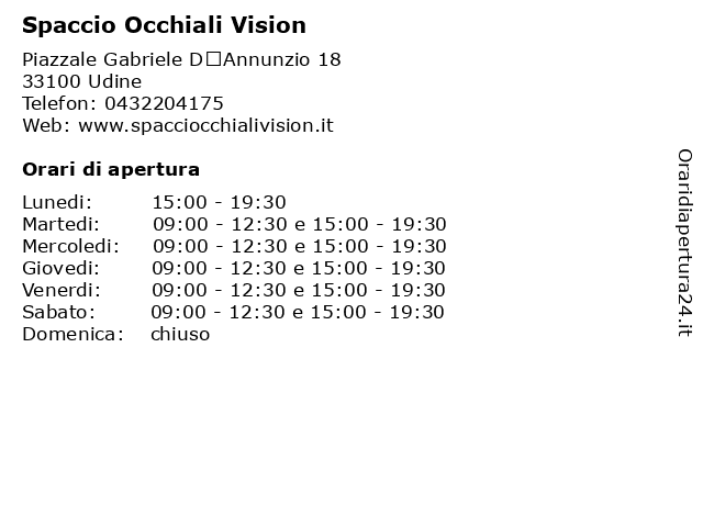 Spaccio Occhiali Vision a Udine: indirizzo e orari di apertura