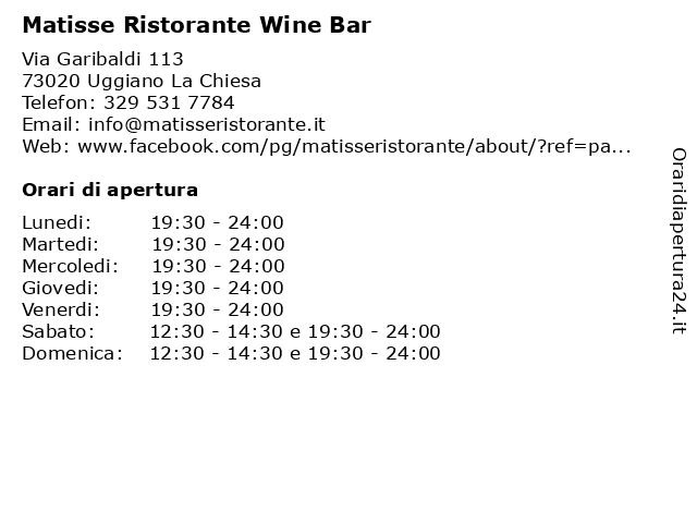 lening Gepensioneerd functie ᐅ Orari di apertura „Matisse Ristorante Wine Bar“ | Via Garibaldi