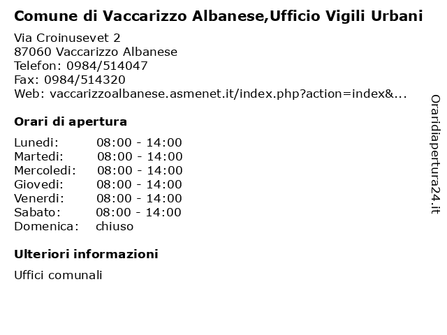 Comune di Vaccarizzo Albanese,Ufficio Vigili Urbani a Vaccarizzo Albanese: indirizzo e orari di apertura