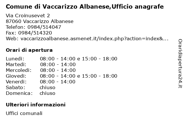 Comune di Vaccarizzo Albanese,Ufficio anagrafe a Vaccarizzo Albanese: indirizzo e orari di apertura