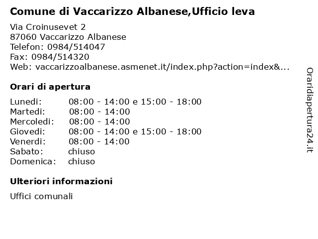 Comune di Vaccarizzo Albanese,Ufficio leva a Vaccarizzo Albanese: indirizzo e orari di apertura