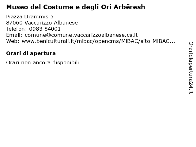 Museo del Costume e degli Ori Arbëresh a Vaccarizzo Albanese: indirizzo e orari di apertura