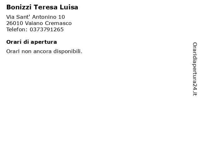 Bonizzi Teresa Luisa a Vaiano Cremasco: indirizzo e orari di apertura