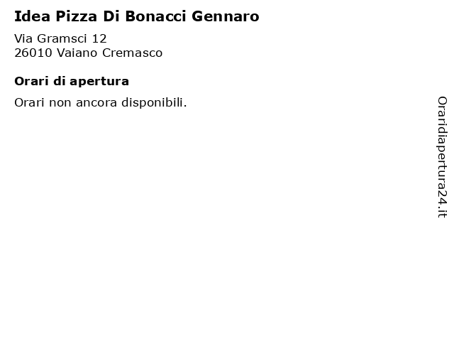 Idea Pizza Di Bonacci Gennaro a Vaiano Cremasco: indirizzo e orari di apertura