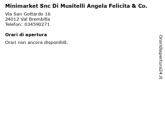 Minimarket Snc Di Musitelli Angela Felicita & Co. a Val Brembilla: indirizzo e orari di apertura