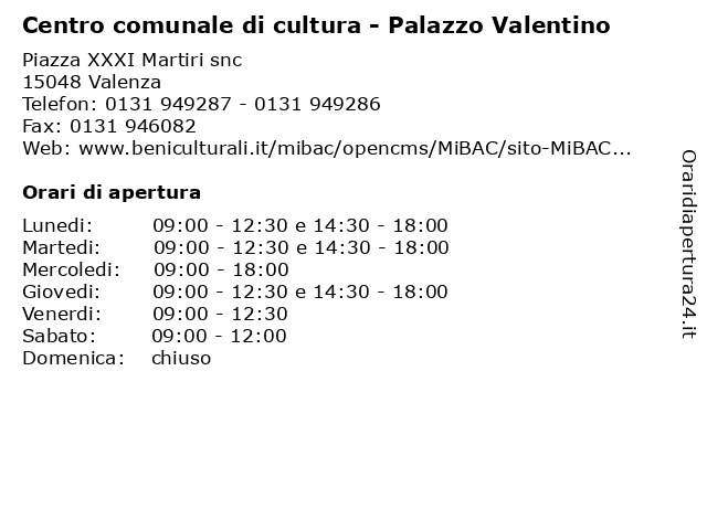Centro comunale di cultura - Palazzo Valentino a Valenza: indirizzo e orari di apertura