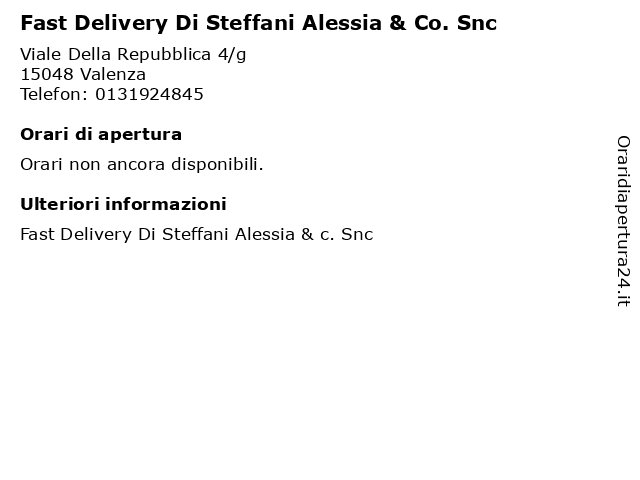 Fast Delivery Di Steffani Alessia & Co. Snc a Valenza: indirizzo e orari di apertura