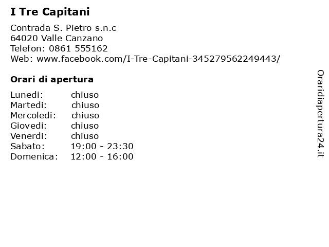 I Tre Capitani a Valle Canzano: indirizzo e orari di apertura