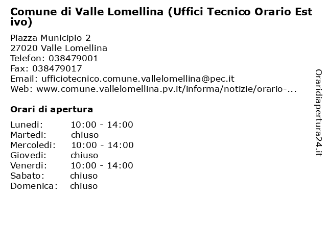 Comune di Valle Lomellina (Uffici Tecnico Orario Estivo) a Valle Lomellina: indirizzo e orari di apertura